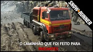 O MELHOR CAMINHÃO PARA QUEM ESTA INICIANDO NO SNOWRUNNER