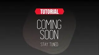 First Tutorial Trailer Of 2024 Stay Tuned