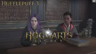 Hogwarts Legacy Gameplay - Part 3 | Hufflepuff | No Commentary | 4K