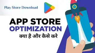 ASO ( App Store Optimization ) Agency | App Store Optimization Services India