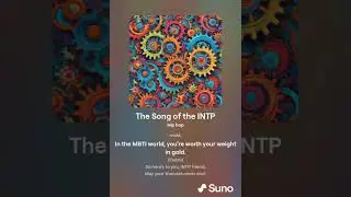 The Song of the INTP1