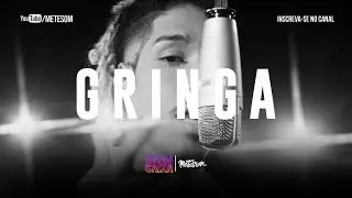 MURILO CHESTER - GRINGA (SOM NA CAIXA PAGOTRAP SESSIONS)  | METE SOM