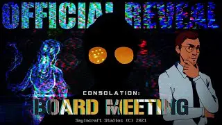 Welcome Aboard - Consolation: Board Meeting (OFFICIAL REVEAL TRAILER)(And Lyric Video)