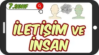 İletişim ve İnsan - Kolay Konu Anlatımı 👨🏻‍💻 7.Sınıf Sosyal 