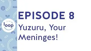Episode 8 - Medical Corner of Figure Skating (Yuzuru, Your Meninges!)