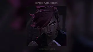 Miyavi & Pvris- Snakes from ARCANE (Slowed & Reverb)