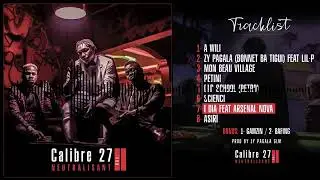 7. Calibre 27 ft. ARSENAL NOVE -I DIA (2020)