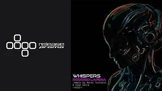 PREMIERE: Rodrigo Lapena - Whispers (Berni Turletti Remix) [pad]