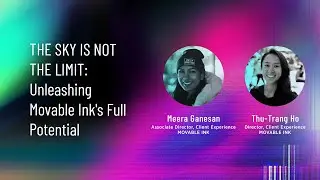 The Sky is Not the Limit Unleashing Movable Ink's Full Potential