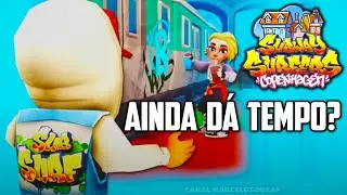 Subway Surfers Copenhagen me fez voltar antes da hora!