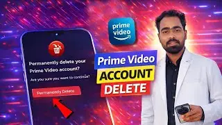 Amazon Prime Video Account Permanently Delete | Prime Video Account Permanently Delete 2025