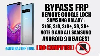 Bypass/Remove FRP Google Lock on Samsung Galaxy S10 Series Android 9 Samsung