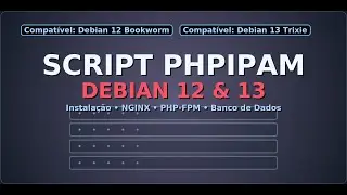 🚀  SCRIPT PHPIPAM no Debian 12 e Debian 13 (instalação completa e otimizada)