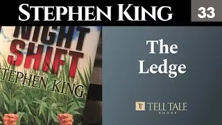 Stephen King 33: The Ledge