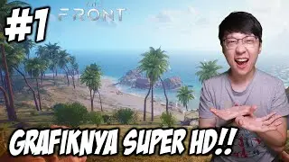 Game Survival IDAMAN!! GRAFIKNYA KEREN PARAHH!! - The Front Indonesia - Part 1