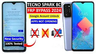 Tecno Spark 8/8C KG5J FRP Bypass Android 11/12 New Security Update 2024 Apps not opening 100% Work