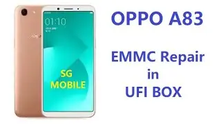 OPPO A83 EMMC Repair in UFI BOX