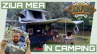 În CAMPING de ziua mea cu remorca de OVERLANDING DIY |Căsuțe Bulz ⛺️Ce am gătit | VLOG