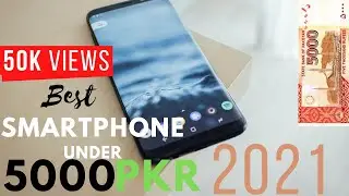 Best Smartphone under 5000 Pkr in Pakistan August 2022