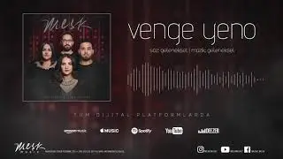 MEŞK - "VENGE YENO" [Official Audio 2020]