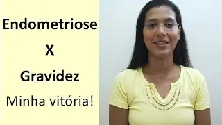 Endometriosis vs. Pregnancy - My Victory!