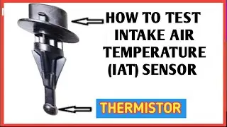 How to test and replace intake air temperature (IAT) sensor ,how to fix engine code p0110
