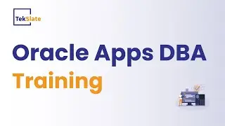 Oracle Apps DBA Training | Oracle Apps DBA Online Certification Course [ Demo Video ] - TekSlate