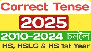2025 Tense // correct tense// most important questions on correct tense/ 2010-2024 HS Tense// Tense