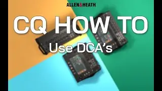 CQ How To - Use DCA's