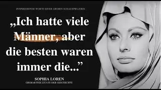 Sophia Loren: Wahre Worte einer Ikone über Selbstliebe, Attraktivität und das Leben