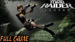 Tomb Raider : Legend [PS5 4K 60 FPS] Longplay Walkthrough - Full Gameplay