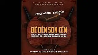 Collectif MAMBILA_-_ BÉ DÈN SÒN CÉN (audio officiel)