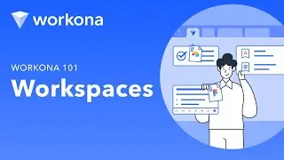 How to get organized with workspaces