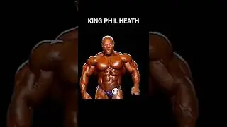 King Phil Heath