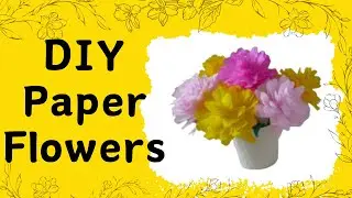 How to make paper flowers. DIY Paper Decorations