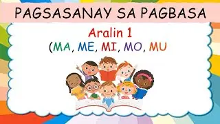 Pagsasanay sa Pagbasa (Aralin 1 Ma, Me, Mi, Mo, Mu) #pagbasa #pagsasanaysapagbasa