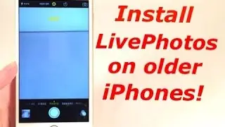 How to Install LivePhotos on Older iPhones!