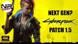 (4K) Cyberpunk 2077 NextGen 1.5 Patch (Xbox Series X) - Tech Analiza