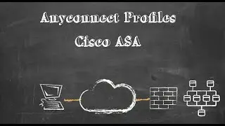 Force Cisco Anyconnect Mobility Client to Use Profiles - ✨UPDATED✨