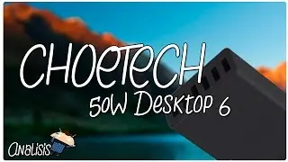 CHOETECH 50W Desktop 6 | Analisis a fondo