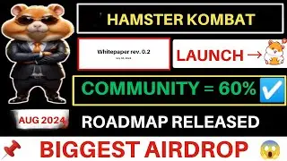 🔥HAMSTER KOMBAT WHITEPAPER DROP!😲HUGE AIRDROP ANNOUNCED📈TGE COMING THIS AUGUST🤑