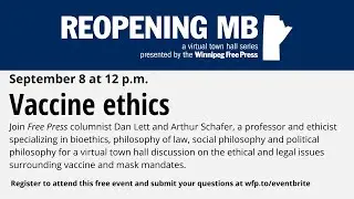 Reopening MB town hall: Vaccine ethics
