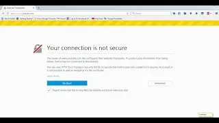how to fix your connection is not secure in mozilla firefox