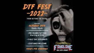 DTF FEST 22 BAKERSFIELD EVENT ANNOUNCEMENT