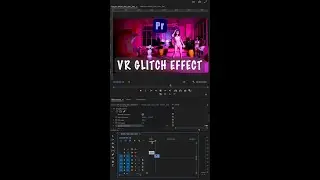 VR Digital Glitch Effect | Best Adobe Premiere Pro Effects