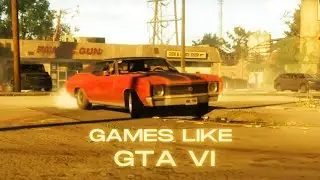 8 GAMES To PLAY While Waiting For GTA 6