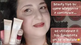 Makeup Tips Estate☀️, come alleggerire il fondotinta abituale e utilizzarlo anche con il caldo 🥵.