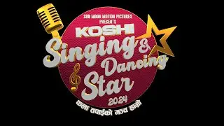 Koshi Singing And Dancing Star 2024 - Season 2 - Promo