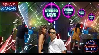 Beat Saber || Edward Maya  - Stereo Love (Expert+) Mixed Reality [fun4sport]