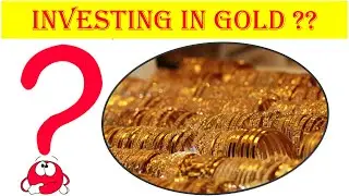 Investing in Gold | The options